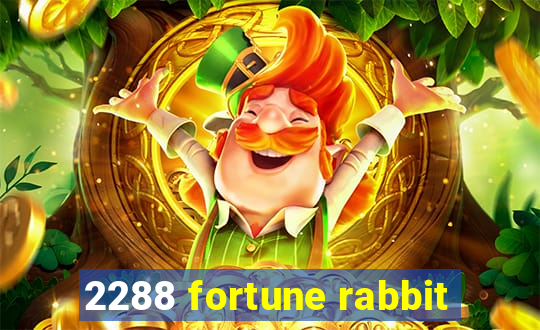 2288 fortune rabbit